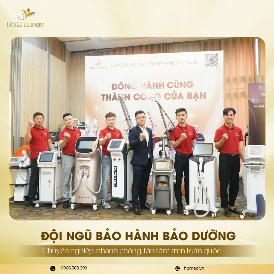 Máy thẩm mỹ công nghệ cao HPMED trưng bày cùng đội ngũ kỹ thuật bảo hành bảo dưỡng