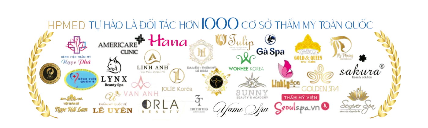 HPMED TỰ HÀO LÀ ĐỐI TÁC HƠN 1000 CƠ SỞ THẨM MỸ TOÀN QUỐC