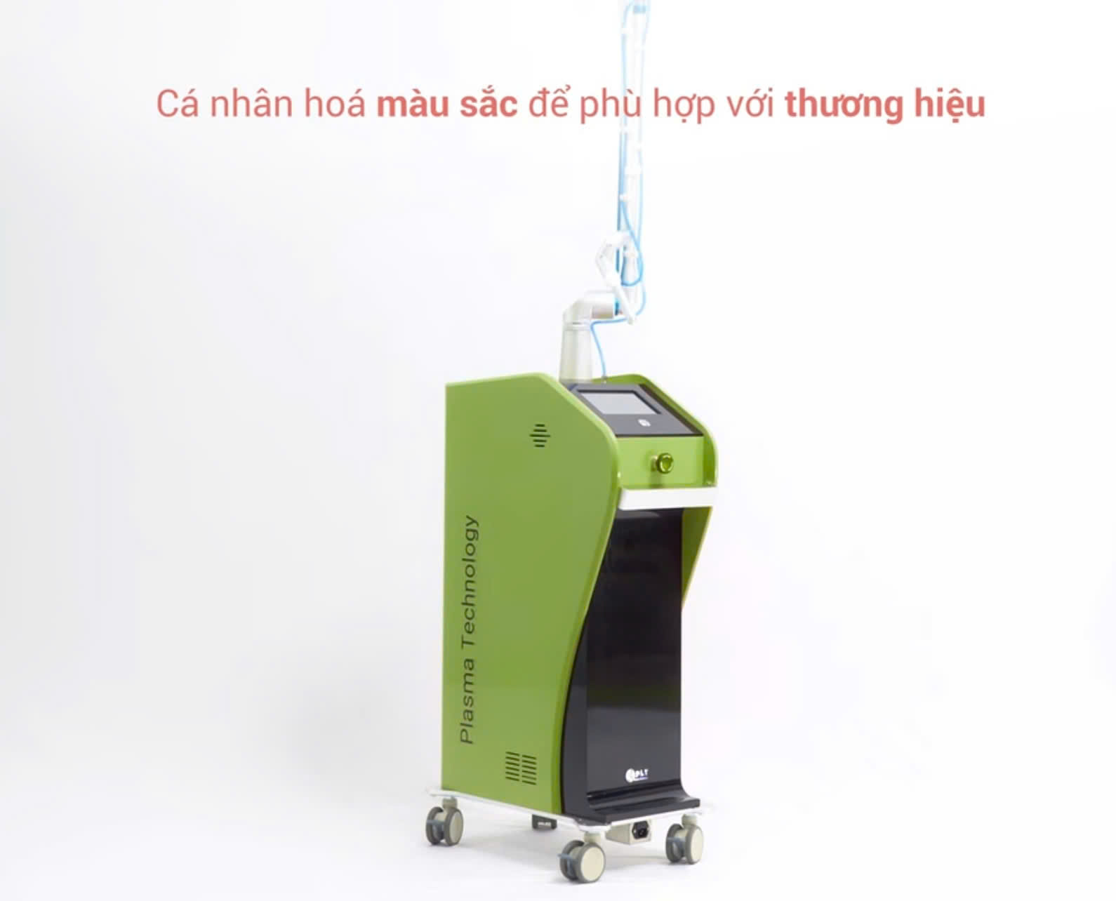 máy plasma lạnh rosy - các nhân hóa mầu sắc cho phù hợp thương hiệu - 5